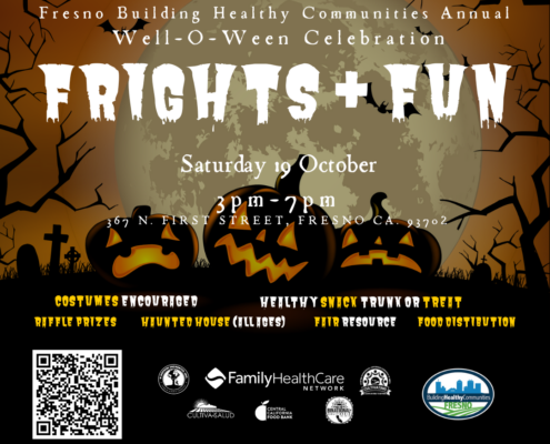 Frights & Fun: Fresno Building Healthy Communities' Annual Well-O-Ween Celebration