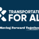 Transportation For All — Moving Forward Together